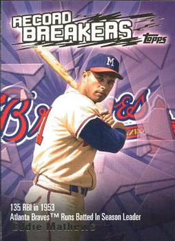 2003 Topps - Record Breakers (Series One) #RB-EM Eddie Mathews Front