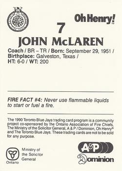 1990 Toronto Blue Jays Fire Safety #NNO John McLaren Back