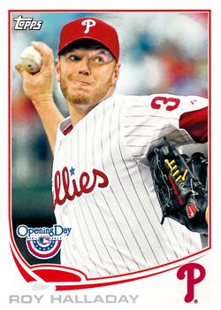 2013 Topps Opening Day #162 Roy Halladay Front
