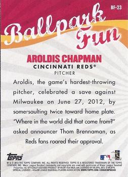 2013 Topps Opening Day - Ballpark Fun #BF-23 Aroldis Chapman Back