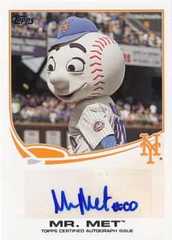 2013 Topps Opening Day - Mascot Autographs #MA-1 Mr. Met Front