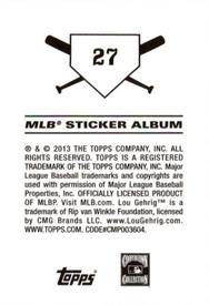 2013 Topps Stickers #27 Lou Gehrig Back