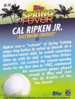 2013 Topps - Spring Fever #SF-10 Cal Ripken Jr. Back