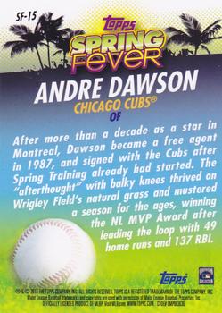 2013 Topps - Spring Fever #SF-15 Andre Dawson Back