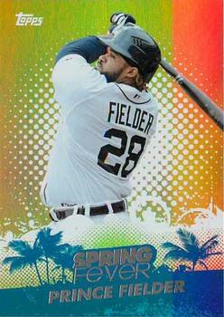 2013 Topps - Spring Fever #SF-19 Prince Fielder Front