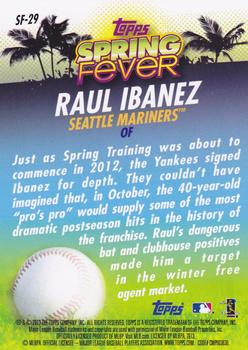 2013 Topps - Spring Fever #SF-29 Raul Ibanez Back