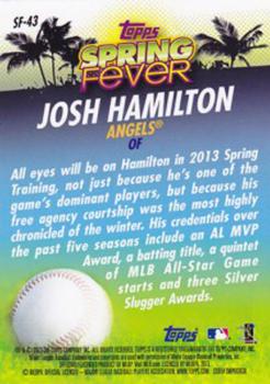 2013 Topps - Spring Fever #SF-43 Josh Hamilton Back