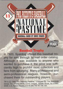 1995 Comic Images Phil Rizzuto's Baseball: The National Pastime #11 Baseball Trophy Back