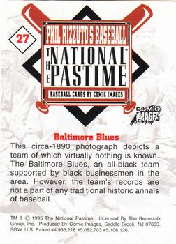 1995 Comic Images Phil Rizzuto's Baseball: The National Pastime #27 Baltimore Blues Back