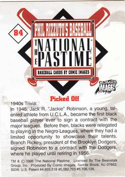 1995 Comic Images Phil Rizzuto's Baseball: The National Pastime #84 Picked Off Back