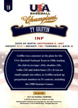 2013 Panini USA Baseball Champions #18 Ty Griffin Back