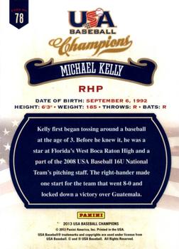 2013 Panini USA Baseball Champions #78 Michael Kelly Back
