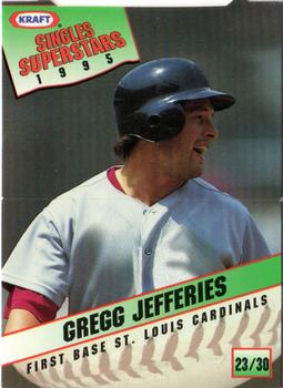 1995 Kraft Singles Superstars #23 Gregg Jefferies Front