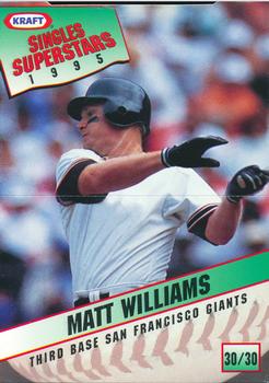 1995 Kraft Singles Superstars #30 Matt Williams Front