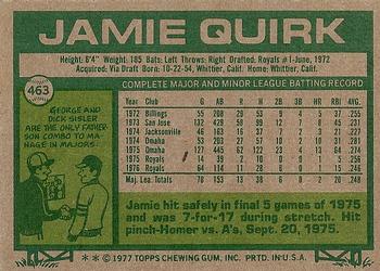 1977 Topps #463 Jamie Quirk Back