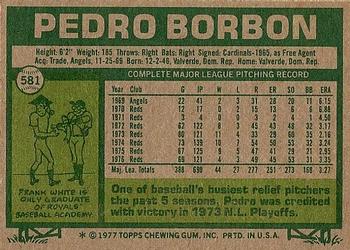 1977 Topps #581 Pedro Borbon Back