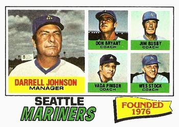 1977 Topps #597 Seattle Mariners / Darrell Johnson / Don Bryant / Jim Busby / Vada Pinson / Wes Stock Front