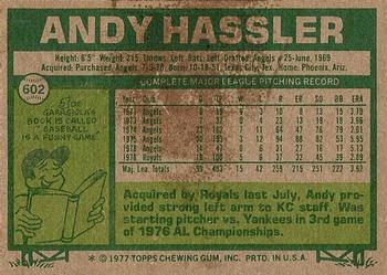 1977 Topps #602 Andy Hassler Back