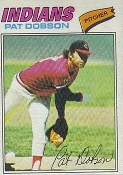 1977 Topps #618 Pat Dobson Front