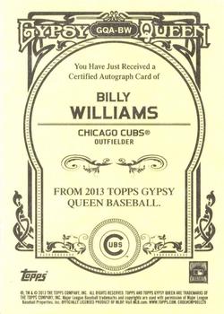 2013 Topps Gypsy Queen - Autographs #GQA-BW Billy Williams Back