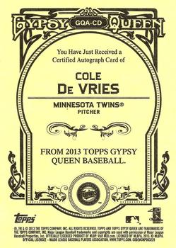2013 Topps Gypsy Queen - Autographs #GQA-CD Cole De Vries Back