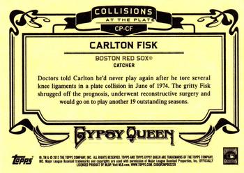 2013 Topps Gypsy Queen - Collisions At The Plate #CP-CF Carlton Fisk Back