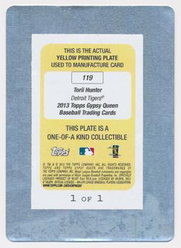 2013 Topps Gypsy Queen - Printing Plates Yellow #119 Torii Hunter Back