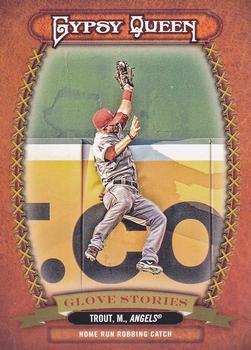 2013 Topps Gypsy Queen - Glove Stories #GS-MT Mike Trout Front