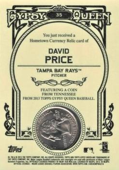 2013 Topps Gypsy Queen - Hometown Currency Coins #35 David Price Back