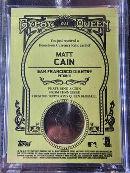 2013 Topps Gypsy Queen - Hometown Currency Coins #281 Matt Cain Back