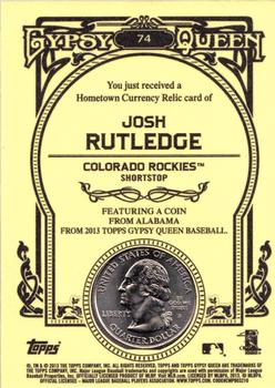 2013 Topps Gypsy Queen - Hometown Currency Coins #74 Josh Rutledge Back