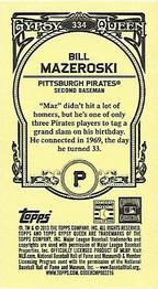 2013 Topps Gypsy Queen - Mini #334 Bill Mazeroski Back