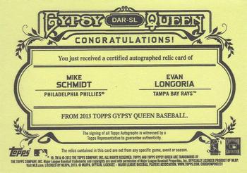 2013 Topps Gypsy Queen - Relic Autographs Dual #DAR-SL Evan Longoria / Mike Schmidt Back