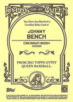 2013 Topps Gypsy Queen - Relics #GQR-JBE Johnny Bench Back