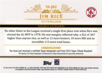 2013 Topps Tribute - Autographs #TA-JR2 Jim Rice Back
