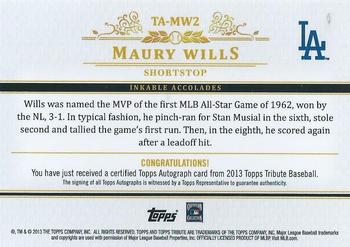 2013 Topps Tribute - Autographs #TA-MW2 Maury Wills Back