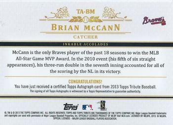 2013 Topps Tribute - Autographs Blue #TA-BM Brian McCann Back