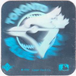 1990 Upper Deck - Team Logo Holograms #NNO Toronto Blue Jays Front