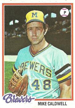 1978 Topps #212 Mike Caldwell Front