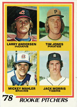 1978 Topps #703 1978 Rookie Pitchers (Larry Andersen / Tim Jones / Mickey Mahler / Jack Morris) Front