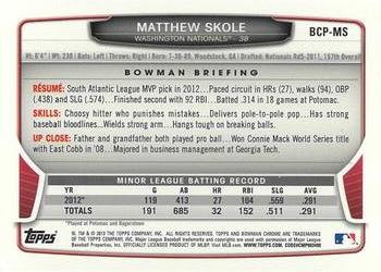 2013 Bowman - Chrome Prospect Autographs #BCP-MS Matthew Skole Back