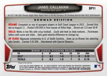 2013 Bowman - Prospects #BP11 Jamie Callahan Back