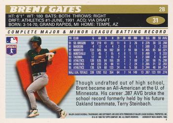 1996 Topps #31 Brent Gates Back