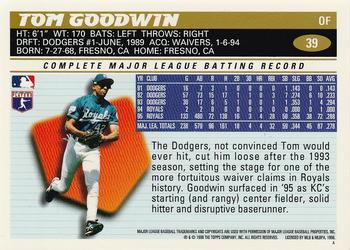 1996 Topps #39 Tom Goodwin Back