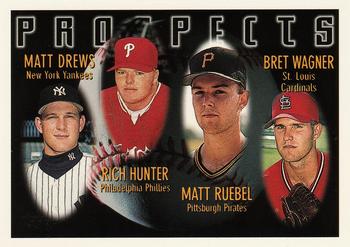 1996 Topps #430 Matt Drews / Rich Hunter / Matt Ruebel / Bret Wagner Front
