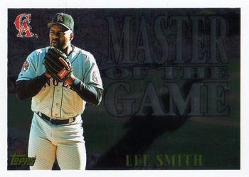 1996 Topps - Master of the Game #MG8 Lee Smith Front