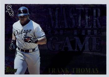 1996 Topps - Master of the Game #MG20 Frank Thomas Front