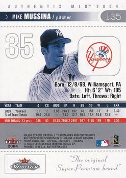 2004 Fleer Authentix #135 Mike Mussina Back
