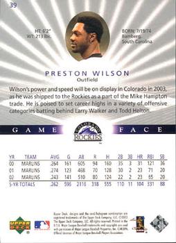 2003 Upper Deck Game Face #39 Preston Wilson Back