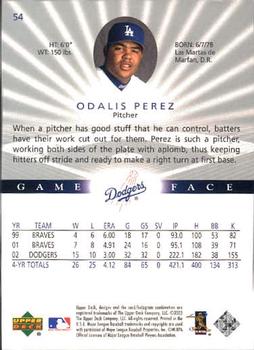 2003 Upper Deck Game Face #54 Odalis Perez Back